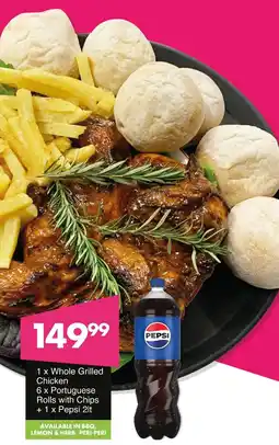 Save Hyper Whole Grilled Chicken and Portuguese Rolls with Chips + Pepsi offer