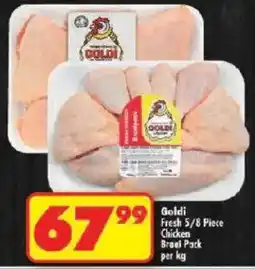 Shoprite Goldi Fresh Chicken Braai Pack offer