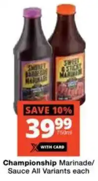 Checkers Championship Marinade/ Sauce All Variants offer