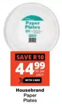 Checkers Housebrand Paper Plates offer
