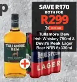 Checkers Tullamore Dew Irish Whiskey & Devil's Peak Lager Beer NRB offer