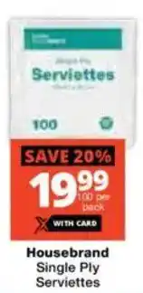 Checkers Housebrand Single Ply Serviettes offer