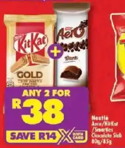 Shoprite Nestle Aero/ KitKat/ Smarties Chocolate Slab offer
