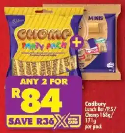 Shoprite Cadbury Lunch Bar/ P.S/ Chomp offer