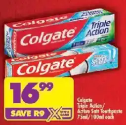 Shoprite Colgate Triple Action/ Active Salt Toothpaste offer