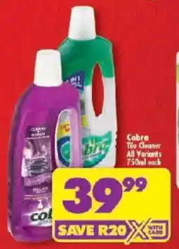 Shoprite Cobra Tile Cleaner All Variants offer