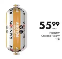Save Rainbow Chicken Polony offer