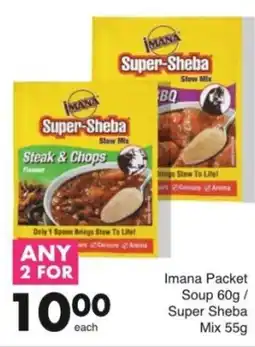 Save Imana Packet Soup/ Super Sheba Mix offer