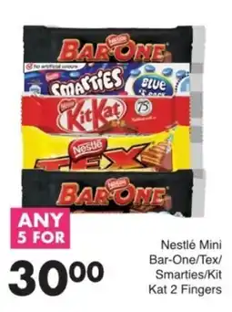 Save Nestlé Mini Bar-One/ Tex/ Smarties/ Kit Kat 2 Fingers offer