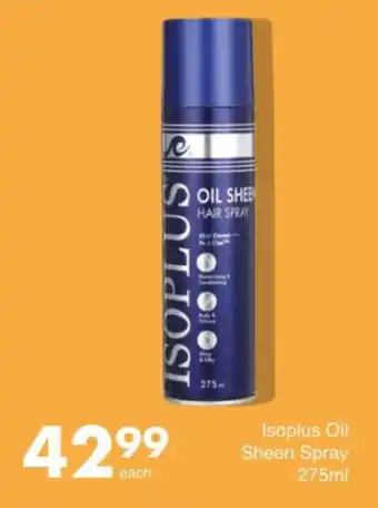 Save Isoplus Oil Sheen Spray offer