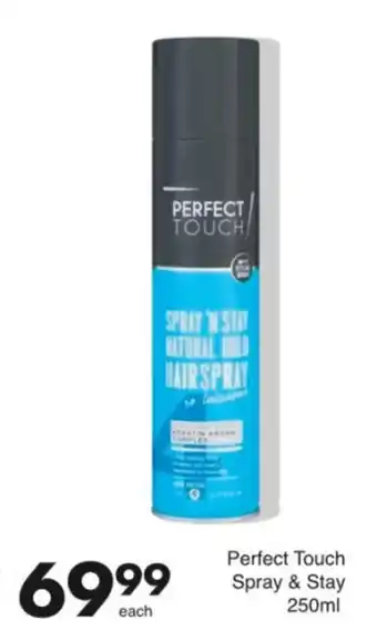Save Perfect Touch Spray & Stay offer