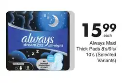 Save Always Maxi Thick Pads offer