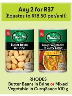 Makro RHODES Butter Beans in Brine or Mixed Vegetable in Curry Sauce 410 g offer