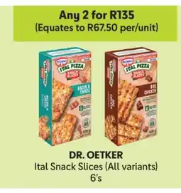 Makro DR OETKER Ital Snack Slices (All variants) 6's offer