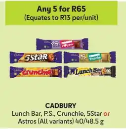 Makro CADBURY Lunch Bar, P.S., Crunchie, 5Star or Astros offer