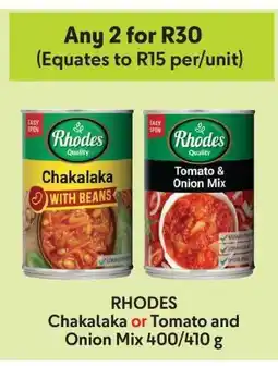 Makro RHODES Chakalaka or Tomato and Onion Mix 400/410 g offer