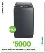 Fair Price Hisense 14Kg T/L W/Machine WT3K1423UB 22-300 offer