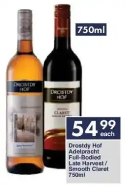 President Hyper Drostdy Hof Adelpracht Full-Bodied Late Harvest/ Smooth Claret offer
