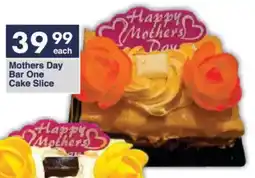 President Hyper Mothers Day Bar One Cake Slice offer