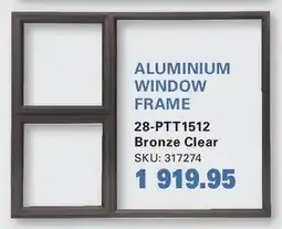 Cashbuild Aluminium window frame 28-ptt1512 offer