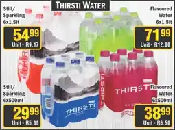 J&E Cash and Carry Thirsti Water Still/ Sparkling offer