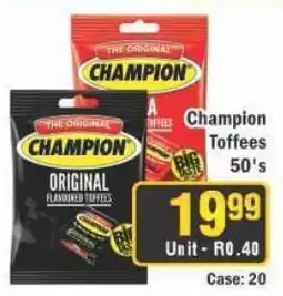 J&E Cash and Carry Champion Toffees offer