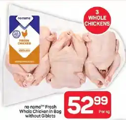 Pick n Pay Hypermarket no name Fresh Whole Chicken in Bag without Giblets offer