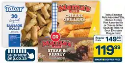 Pick n Pay Hypermarket Today Sausage Rolls Assorted, Mama's Frozen Pies Assorted or Cheese Griller Sausage Rolls offer