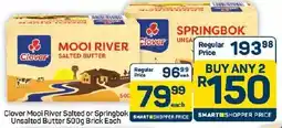 Pick n Pay Hypermarket Clover Mooi River Salted or Springbok Unsalted Butter Brick offer