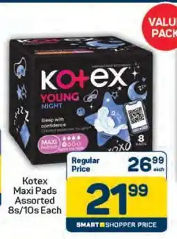 Pick n Pay Kotex Maxi Pads Assorted 8s/10s Each offer