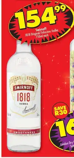 Shoprite SMIRNOFF 1818 ORIGINAL/INFUSIONS VODKA offer