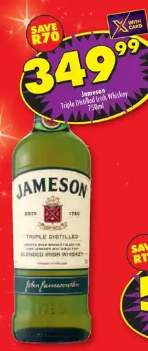 Shoprite Jameson Triple Distilled Irish Whiskey 750ml offer