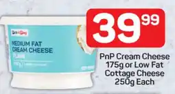 Pick n Pay PnP Cream Cheese 175g or Low Fat Cottage Cheese 250g offer