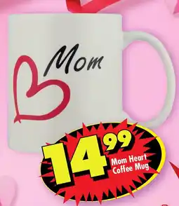 Shoprite Mom Heart Coffee Mug offer