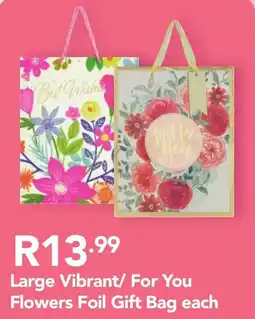 Shoprite Large Vibrant/ For You Flowers Foil Gift Bag offer