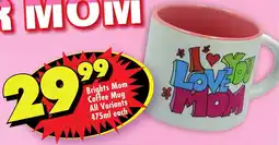 Shoprite Brights Mom Coffee Mug All Variants offer