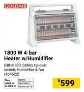 Builders Warehouse Goldair 1800W 4-Bar Heater W/Humidifier 404522 offer