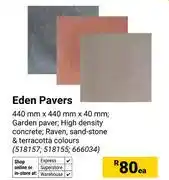 Builders Warehouse Eden Pavers 440mm x 440mm x 40mm 518157, 518155, 666034-Each offer