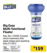 Builders Warehouse Blu 52 Big Easy Multi Functional Floater 71728 offer