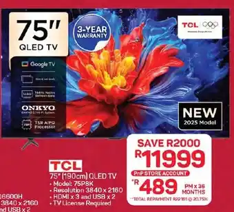 Pick n Pay Hypermarket TCL 75" 190cm QLED TV offer