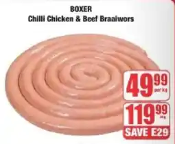 Boxer Boxer Chilli Chicken & Beef Braaiwors offer