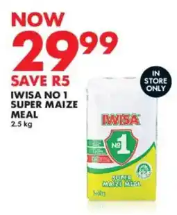 Woolworths Iwisa no 1 super maize meal offer