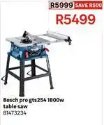 Leroy Merlin Bosch Pro GTS254 1800W Table Saw 81473234 offer