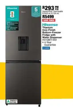 OK Furniture Hisense Titanium Inox-Finish Bottom-Freezer Fridge with Water Dispenser H310BIT-WD offer