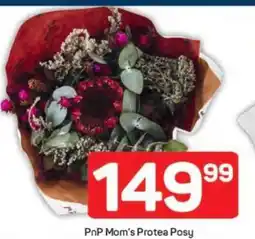 Pick n Pay PnP Mom’s Protea Posy offer