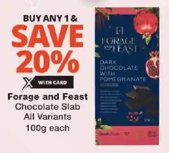 Checkers Forage and Feast Chocolate Slab All Variants offer