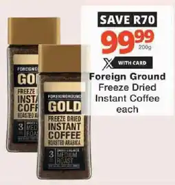 Checkers Foreign Ground Freeze Dried Instant Coffee offer