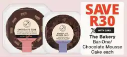 Checkers The Bakery Bar-One/ Chocolate Mousse Cake offer