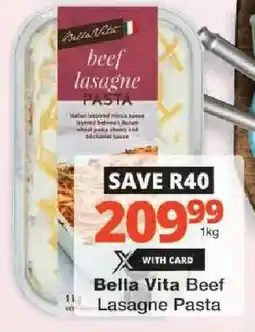 Checkers Bella Vita Beef Lasagne Pasta offer