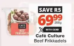 Checkers Café Culture Beef Frikkadels offer